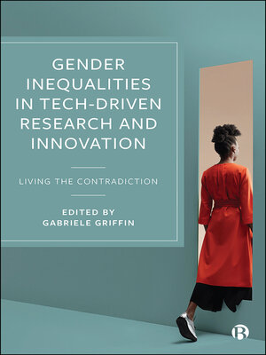 cover image of Gender Inequalities in Tech-driven Research and Innovation